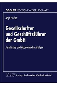 Gesellschafter Und Geschäftsführer Der Gmbh