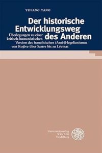 Der Historische Entwicklungsweg Des Anderen