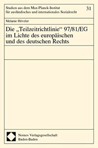 'Teilzeitrichtlinie' 97/81/Eg Im Lichte Des Europaischen Und Des Deutschen Rechts