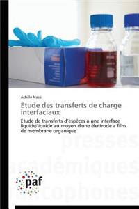 Etude Des Transferts de Charge Interfaciaux