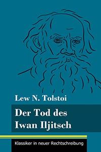 Tod des Iwan Iljitsch