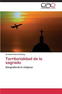 Territorialidad de Lo Sagrado