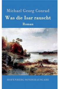 Was die Isar rauscht