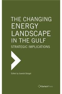 Changing Energy Landscape in the Gulf