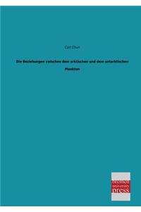 Die Beziehungen Zwischen Dem Arktischen Und Dem Antarktischen Plankton