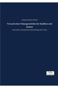 Versuch einer Naturgeschichte der Krabben und Krebse