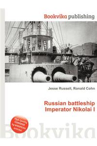 Russian Battleship Imperator Nikolai I