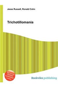 Trichotillomania