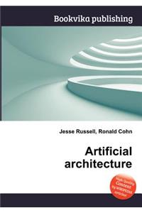Artificial Architecture