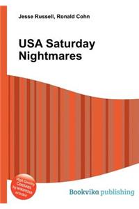 USA Saturday Nightmares