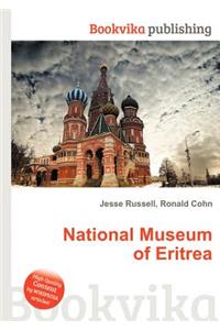National Museum of Eritrea