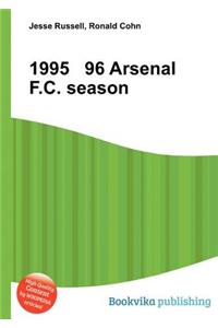 1995 96 Arsenal F.C. Season