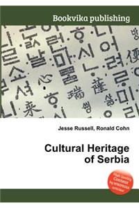 Cultural Heritage of Serbia