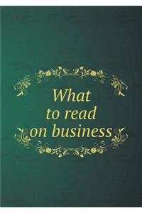 What to read on business