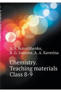 Chemistry. Teaching materials Class 8-9