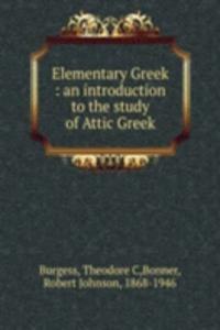 ELEMENTARY GREEK AN INTRODUCTION TO THE