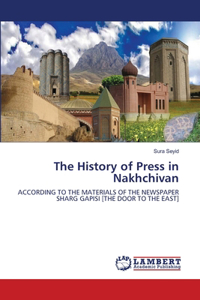 The History of Press in Nakhchivan