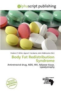 Body Fat Redistribution Syndrome
