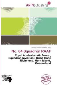 No. 84 Squadron Raaf