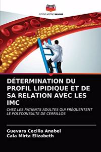 Détermination Du Profil Lipidique Et de Sa Relation Avec Les IMC
