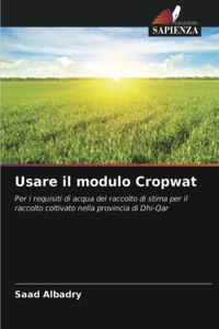 Usare il modulo Cropwat