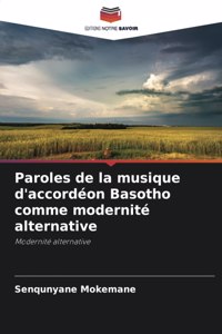 Paroles de la musique d'accordéon Basotho comme modernité alternative
