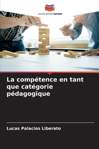 compétence en tant que catégorie pédagogique