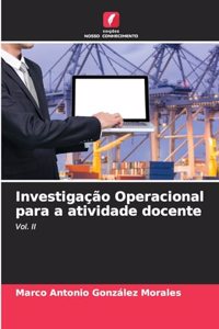 Investigação Operacional para a atividade docente