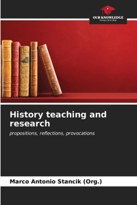 History teaching and research