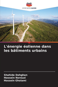 L'énergie éolienne dans les bâtiments urbains