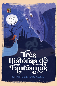 Tres historias de fantasmas