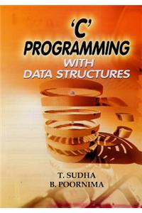C Programming with Data Structures
