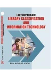 Encyclopaedia of Library Classification and Information Technology