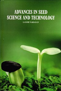 Advances in Seed Science and Technology