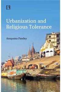 Urbanization and Religious Tolerance