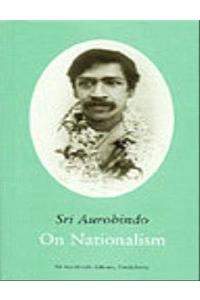 On Nationalism: Selected Writings And Speeches 2Nd Edition