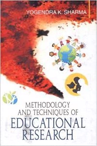 Methodology And Techniques Of Education Research