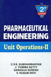 Pharmaceutical Engineering ( Unit Operations -2)
