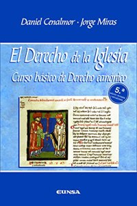 El derecho de la Iglesia: Curso basico de Derecho Canonico