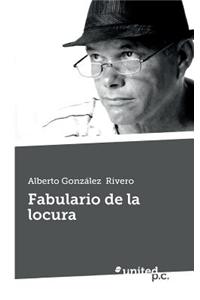 Fabulario de La Locura
