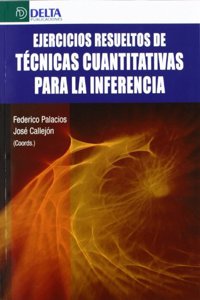 Ejercicios resueltos de tecnicas cuantitativas para la inferencia