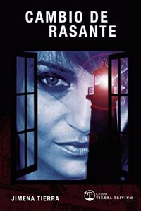 CAMBIO DE RASANTE (Spanish Edition)