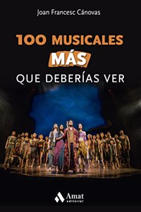 100 musicales MAS que deberias ver