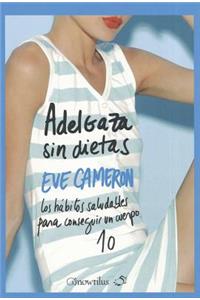Adelgaza Sin Dietas