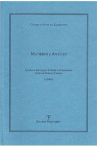 Moderni E Antichi, Anno I (2003)