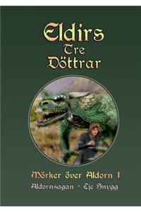 Eldirs Tre Döttrar