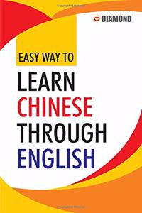 Easy Way To Learn Chinese Through English