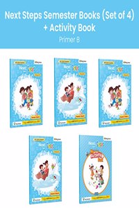 Next Steps Semester - Primer B - Set of 4 with Activity Book - NEP 2020 Compliant | Next Steps Set Of 4 Semester with Activity Book - Primer B