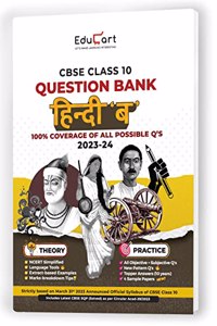 Educart CBSE Class 10 HINDI B Question Bank 2023-24 (NCERT based reference book 2024)