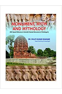 MONUMENT, MYTH AND MYTHOLOGY